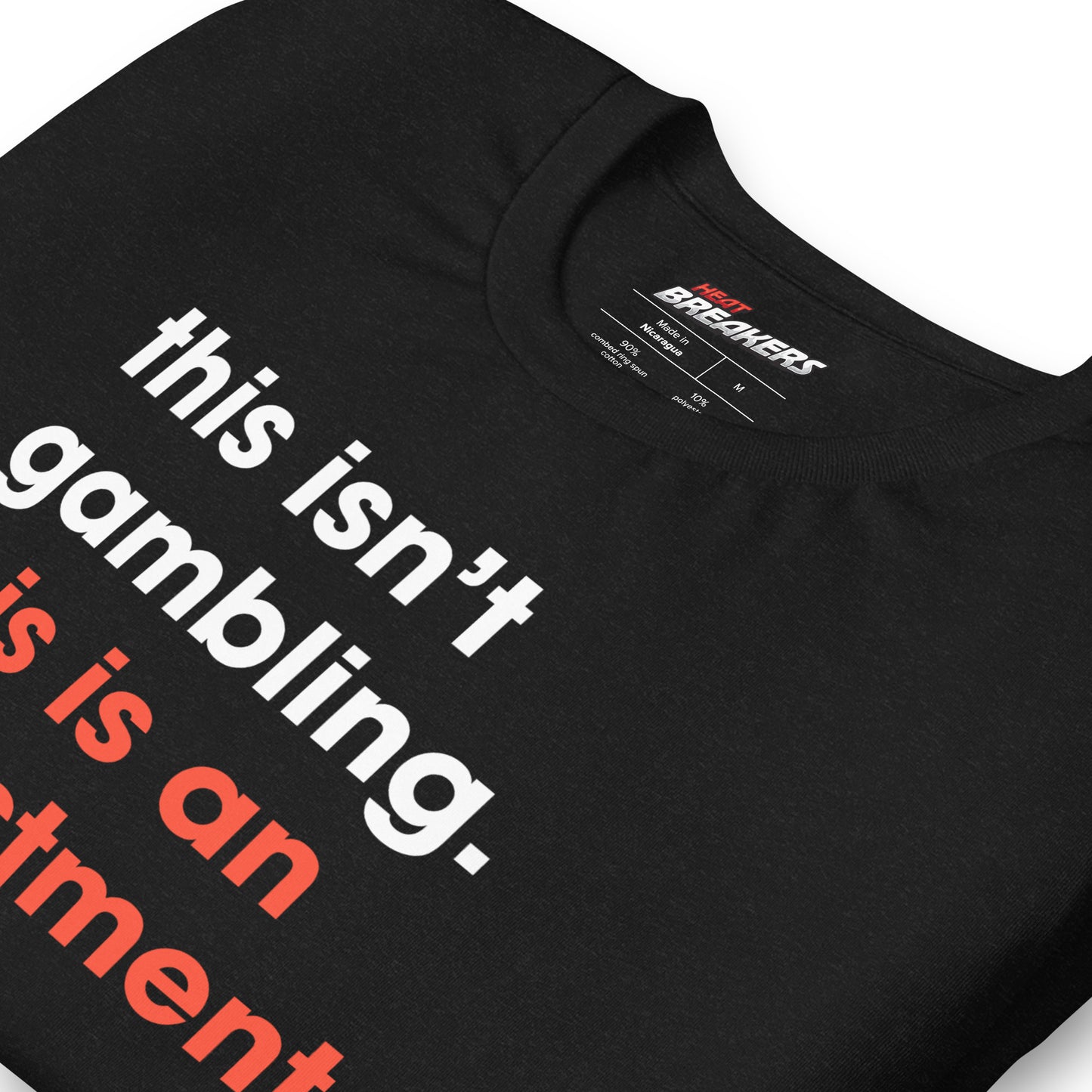 INVESTING, NOT GAMBLING Tee (Limited Edition)